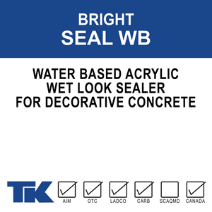 bright-seal-wb An acrylic, waterborne, high solids sealer for new or existing decorative concrete. TK-BRIGHT SEAL WB brings out the "wet look" and highlights the natural pigments in the surface