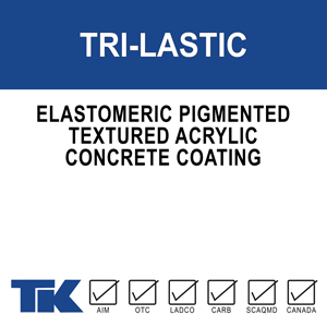 tri-lastic An elastomeric, protective coating with high-quality acrylic resins for use on decorative concrete, masonry, and stucco. Available in three texture grades